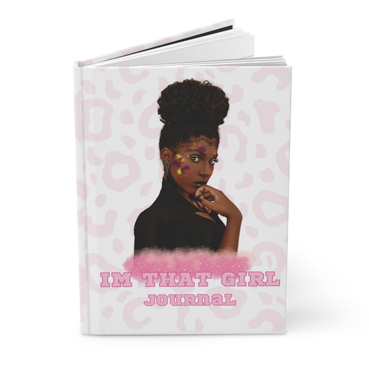 I'M THAT GIRL HARDCOVER JOURNAL